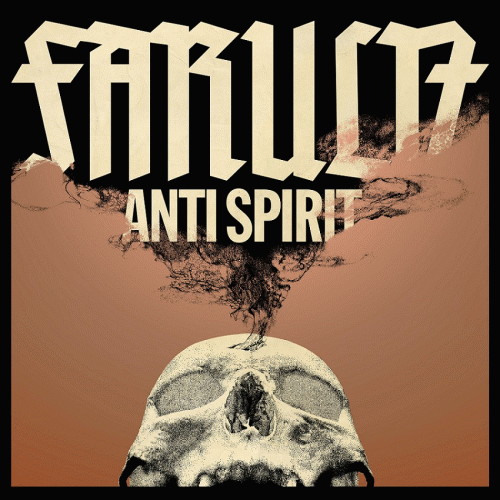 Faruln : Anti Spirit